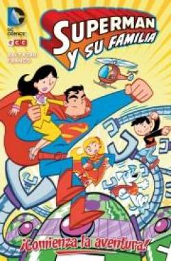 Portada Superman Y Su Familia: Comienza La Aventura!