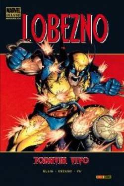 Portada Marvel Deluxe: Lobezno Todavia Con Vida