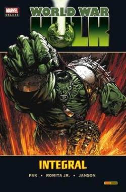 Portada Marvel Deluxe: World War Hulk Integral