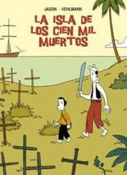 Portada Isla De Los Cien Mil Muertos, La