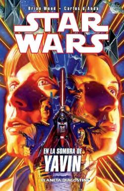 Portada Star Wars De Brian Wood Nº1: En La Sombra De Yavin Nº01