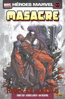 Portada Masacre (Deadpool) Tomo: Funeral Por Un Bocazas ( Vol-3 57-64 Usa)