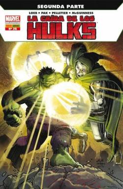 Portada Increible Hulk Nº25: La Caida De Los Hulks (Segunda Parte)
