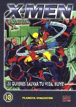 Portada X-Men Coleccionable # 10 Si Quiere Salvar Tu Vida