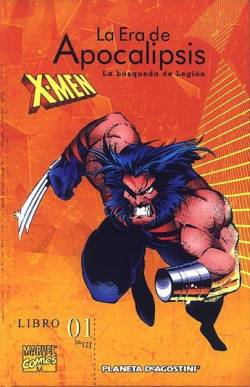 Portada X-Men La Era De Apocalipsis # 01 La Busqueda De Legion