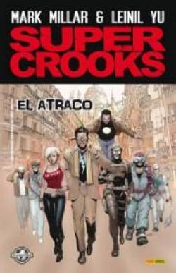 Portada Super Crooks: El Atraco