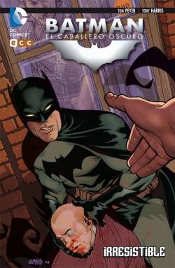 Portada Batman El Caballero Oscuro: Irresistible