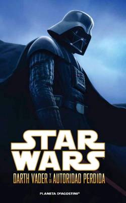 Portada Star Wars: Darth Vader Y La Autoridad Perdida