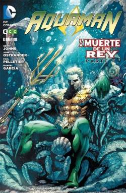 Portada Aquaman Nº06: La Muerte De Un Rey Parte 1 (Dc Nuevo Universo)