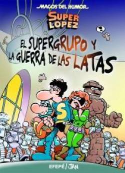 Portada Magos Del Humor Nº163: Superlopez Y La Guerra De Las Latas
