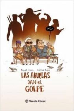 Portada Abuelas Dan El Golpe, Las