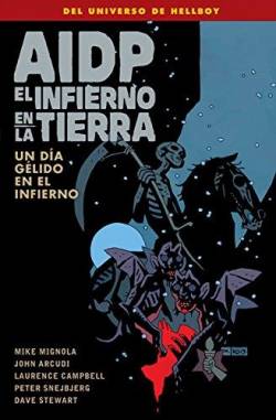 Portada Aidp Nº24: El Infierno En La Tierra, Un Dia Gelido En El Infierno