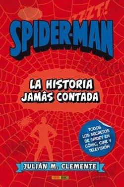 Portada Spider-Man La Historia Jamas Contada