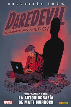 Portada Daredevil Tomo Nº08: La Autobiografia De Matt Murdock (Coleccion 100% Marvel)