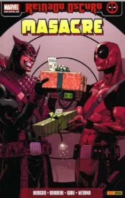 Portada Masacre (Deadpool) Tomo Nº03: Reyes Suicidas (Reinado Oscuro)