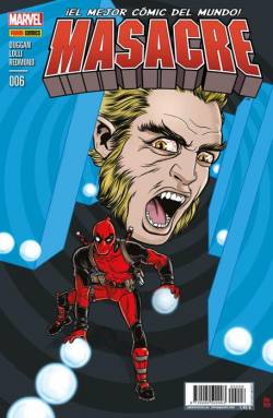 Portada Masacre (Deadpool) Nº06 (Nueva Etapa Despues De Secret Wars)