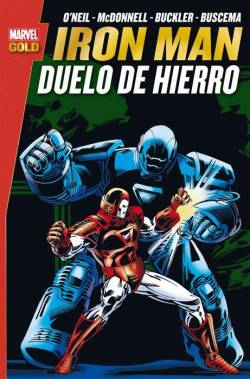 Portada Marvel Gold: Iron Man Duelo De Hierro