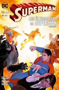 Portada Superman Nº55 Los Ultimos Dias De Superman Conclusion (Dc Nuevo Universo)