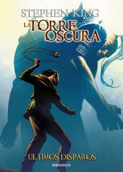 Portada Torre Oscura Comic Debolsillo Volumen 11: Ultimos Disparos