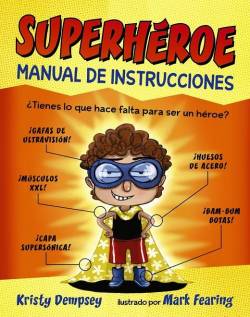 Portada Superheroe: Manual De Instrucciones
