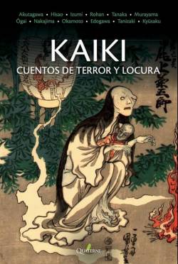 Portada Kaiki: Cuentos De Terror Y Locura