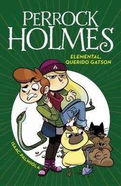 Portada Perrock Holmes Vol.03: Elemental, Querido Gatson