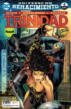 Portada Trinidad (Batman / Wonder Woman / Superman): Nº04 (Universo Dc Renacimiento)