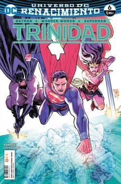Portada Trinidad (Batman / Wonder Woman / Superman): Nº06 (Universo Dc Renacimiento)