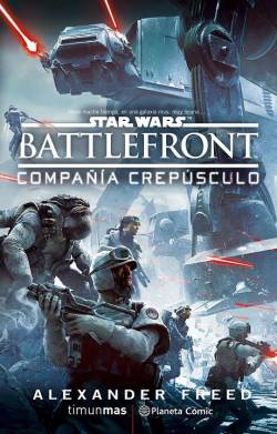 Portada Star Wars Battlefront: Compañia Crepusculo