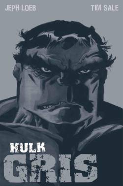 Portada Hulk: Gris (Reedicion)