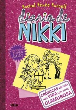 Portada Diario De Nikki Vol.01 (Edicion Super Guay)