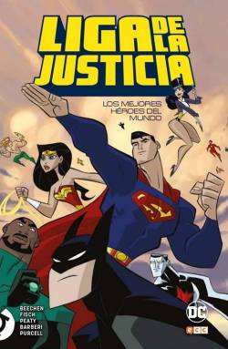 Portada Liga De La Justicia: Los Mejores Heroes Del Mundo