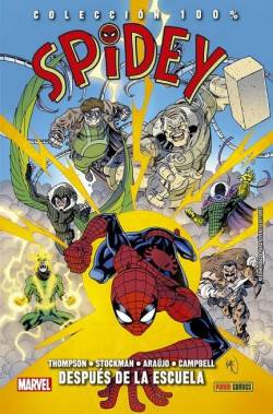 Portada Spidey Nº02: Despues De La Escuela (Coleccion 100% Marvel Hc)