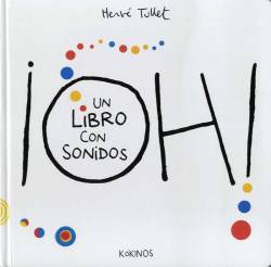 Portada ¡Oh! Un Libro Con Sonidos