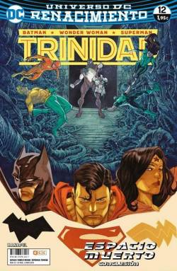 Portada Trinidad (Batman / Wonder Woman / Superman): Nº12 (Universo Dc Renacimiento)