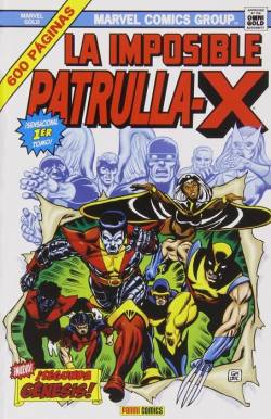 Portada Marvel Gold: La Imposible Patrulla-X Volumen 1 (93-121 Usa)