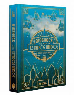 Portada Bioshock Y El Alma De Estados Unidos