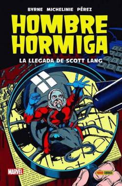 Portada Hombre Hormiga: La Llegada De Scott Lang