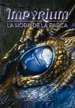 Portada Impyrium Ii (La Hora De La Parca)