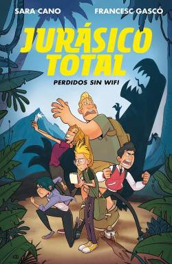 Portada Jurasico Total Vol.1: Perdidos Sin Wifi