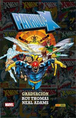 Portada Patrulla-X: La Graduacion (Coleccion Marvel 100% Hc)