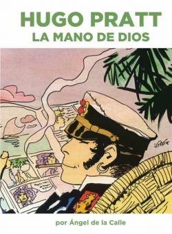 Portada Hugo Pratt: La Mano De Dios