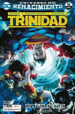 Portada Trinidad (Batman / Wonder Woman / Superman): Nº16 (Universo Dc Renacimiento)