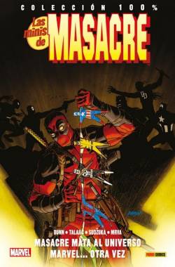 Portada Minis De Masacre (Deadpool) 11: Masacre Mata Al Universo Marvel Otra Vez(Coleccion 100% Marvel)