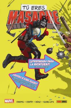 Portada Tu Eres Masacre (Deadpool) (Coleccion 100% Marvel Hc)