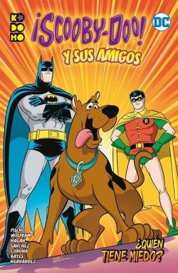 Portada Scooby-Doo! Y Sus Amigos Vol.01: ¿Quien Tiene Miedo?