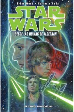 Portada Star Wars Desde Las Ruinas De Alderaan 2