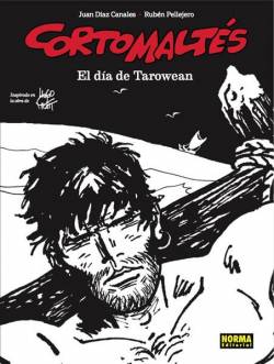 Portada Corto Maltes: El Dia De Tarowean (Edicion En Blanco Y Negro)