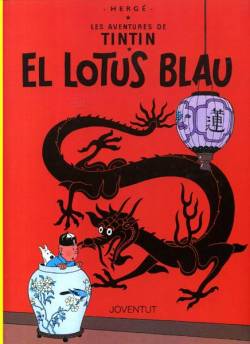 Portada Les Aventures De Tintín Edició En Català # 05 El Lotus Blau