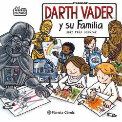 Portada Star Wars Darth Vader Y Su Familia: Libro Para Colorear
